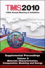 TMS 2010 139th Annual Meeting and Exhibition af Metals