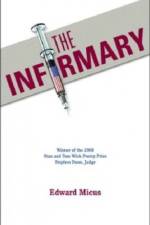The Infirmary af Edward Micus