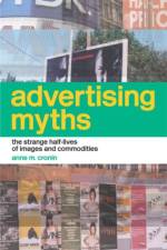 Advertising Myths af Anne Cronin
