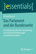Parlament Und Die Bundeswehr af Ulf Krause