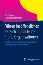 Fuhren Im OEffentlichen Bereich Und in Non-Profit-Organisationen af Christiane Alberternst