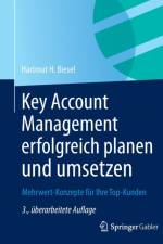 Key Account Management Erfolgreich Planen Und Umsetzen af Hartmut H Biesel
