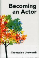 Becoming an Actor af Thomasina Unsworth