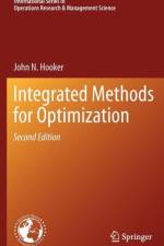 Integrated Methods for Optimization af John N. Hooker