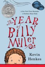 The Year of Billy Miller af Kevin Henkes