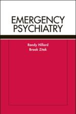 Emergency Psychiatry af Randy Hillard