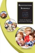 Reinventing Schools af Charles M. Reigeluth