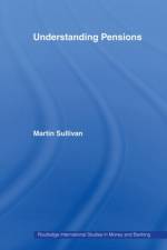 Understanding Pensions af Martin Sullivan
