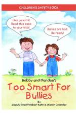 Bobby and Mandee's Too Smart for Bullies af Robert Kahn