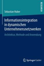 Informationsintegration in Dynamischen Unternehmensnetzwerken af Sebastian Huber