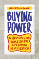 Buying Power af Lawrence B. Glickman