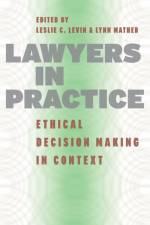 Lawyers in Practice af Leslie C. Levin