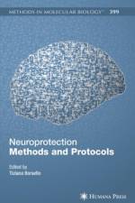 Neuroprotection Methods and Protocols
