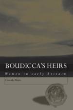 Boudicca's Heirs