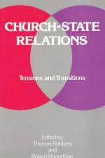 Church-state Relations af Thomas Robbins
