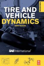 Tire and Vehicle Dynamics af Hans (Professor of Vehicle Engineering at the Delft University of Technology. Editor in Chief of the journal Vehicle System Dynamics. Secretary General and President of the International Association for Vehicle System Engineering. Consultant TNO Automotiv