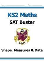 KS2 Maths SAT Buster: Geometry, Measures & Statistics - Book 1 (for the 2026 tests) af CGP Books
