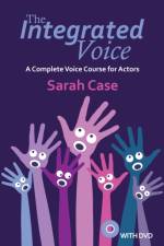 The Integrated Voice (with DVD) af Sarah Case