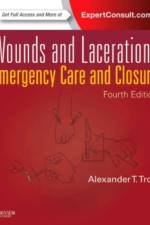 Wounds and Lacerations af Alexander T. (Professor of Emergency Medicine Trott