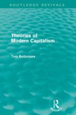 Theories of Modern Capitalism (Routledge Revivals) af Tom Bottomore