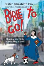 Bible to Go! af Sister Elizabeth Pio