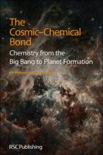Cosmic-Chemical Bond af David A (University College London Williams