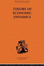 Theory of Economic Dynamics af M. Kalecki