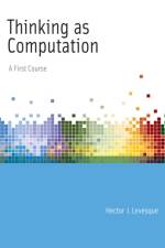 Thinking as Computation af Hector J. (Professor Emeritus Levesque