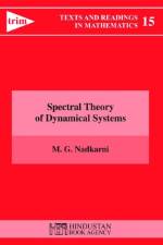 Spectral Theory of Dynamical Systems