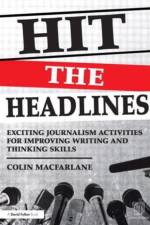 Hit the Headlines af Colin Macfarlane