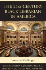 The 21st-Century Black Librarian in America