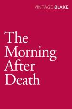 The Morning After Death af Nicholas Blake