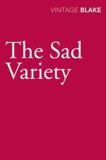 The Sad Variety af Nicholas Blake