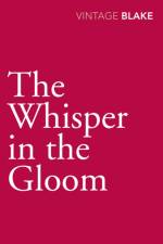 The Whisper in the Gloom af Nicholas Blake