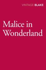 Malice in Wonderland af Nicholas Blake
