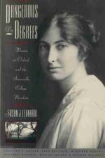Dangerous by Degrees af Susan J. Leonardi