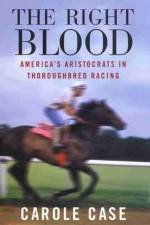 The Right Blood af Carole Case