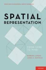 Spatial Representation af Barbara (Dick and Lydia Todd Professor of Cognitive Science Landau
