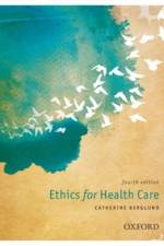 Ethics for Health Care af Formerly University of New South Wales