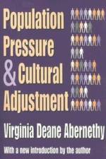Population Pressure and Cultural Adjustment af Virginia Deane Abernethy