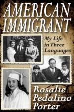 American Immigrant af Rosalie Porter