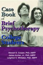 Case Book of Brief Psychotherapy with College Students