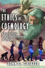 The Ethics of Cosmology af John C. Caiazza