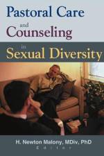 Pastoral Care and Counseling in Sexual Diversity af Richard L Dayringer