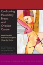 Confronting Hereditary Breast and Ovarian Cancer af Sue Friedman