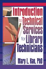 Introduction to Technical Services for Library Technicians af Ruth C Carter