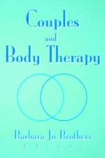 Couples and Body Therapy af Barbara Jo Brothers