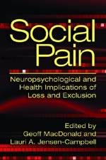 Social Pain af Geoff MacDonald