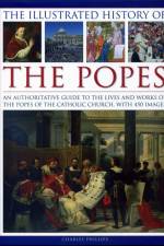 Illustrated History of the Popes af Phillips Charles