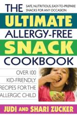 Ultimate Allergy-Free Snack Cookbook af Judi (Judi Zucker ) Zucker